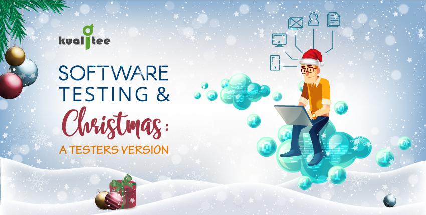 software testing and Christmas