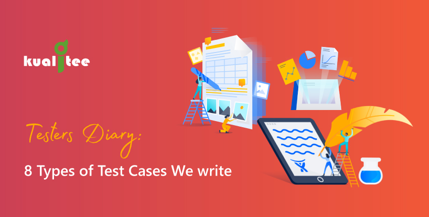 Tester's-Diary-8-Types-of-Test-Cases-We-write