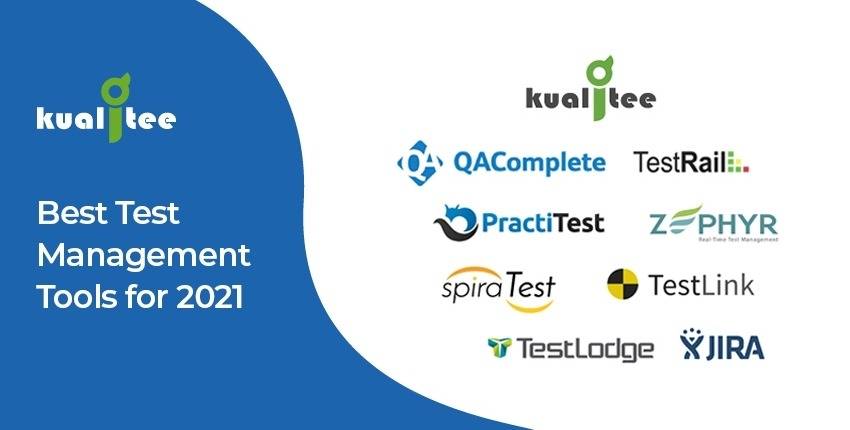 Best Test Management Tools For 2021