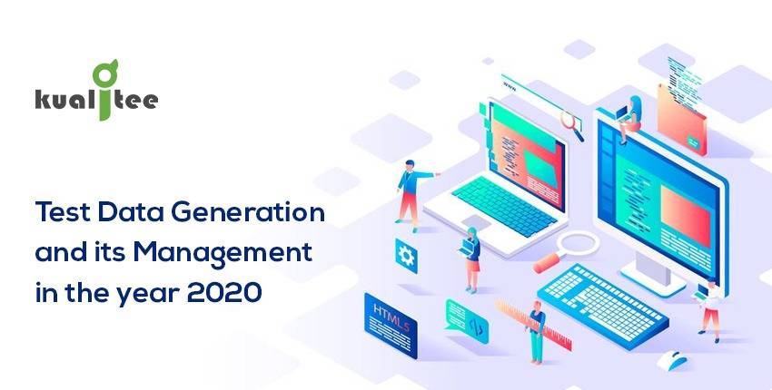 Test Data generation and its management in the year 2020