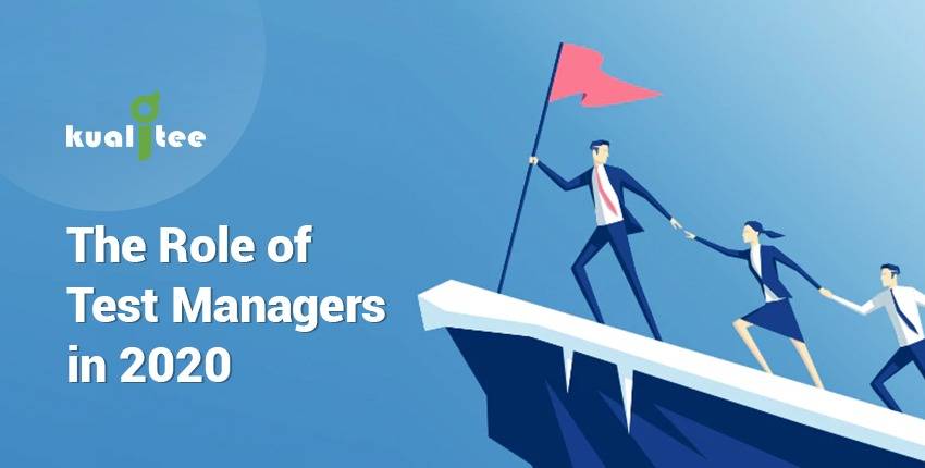 The Role of Test Managers in 2020