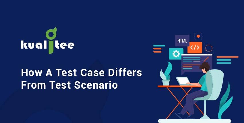 Test Case Differs From Test Scenario